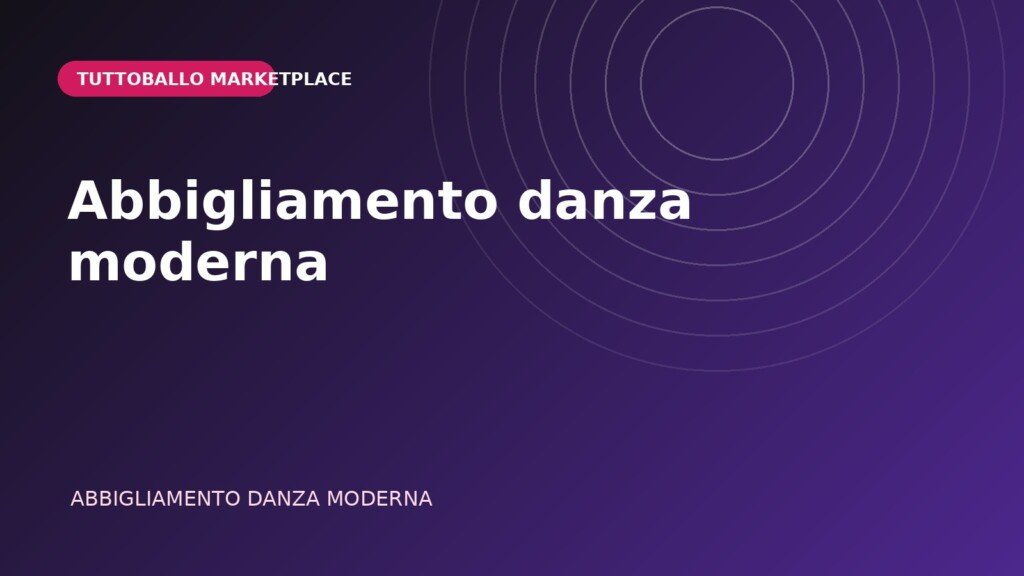 Abbigliamento danza moderna