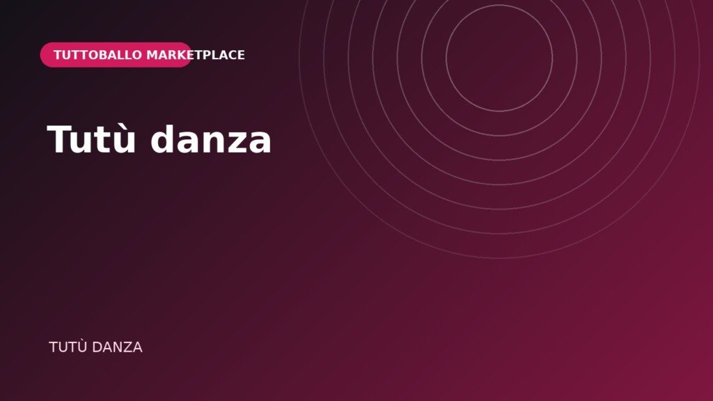 Tutù danza