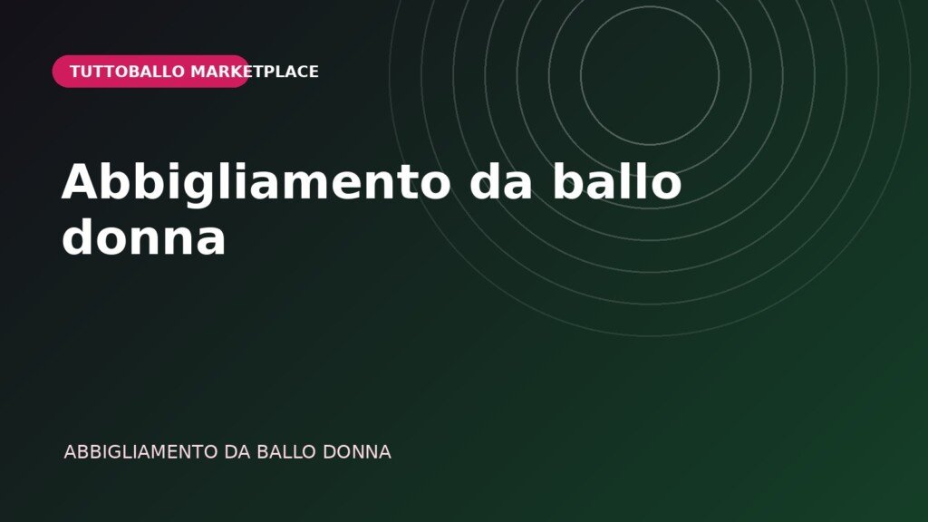 Abbigliamento da ballo donna