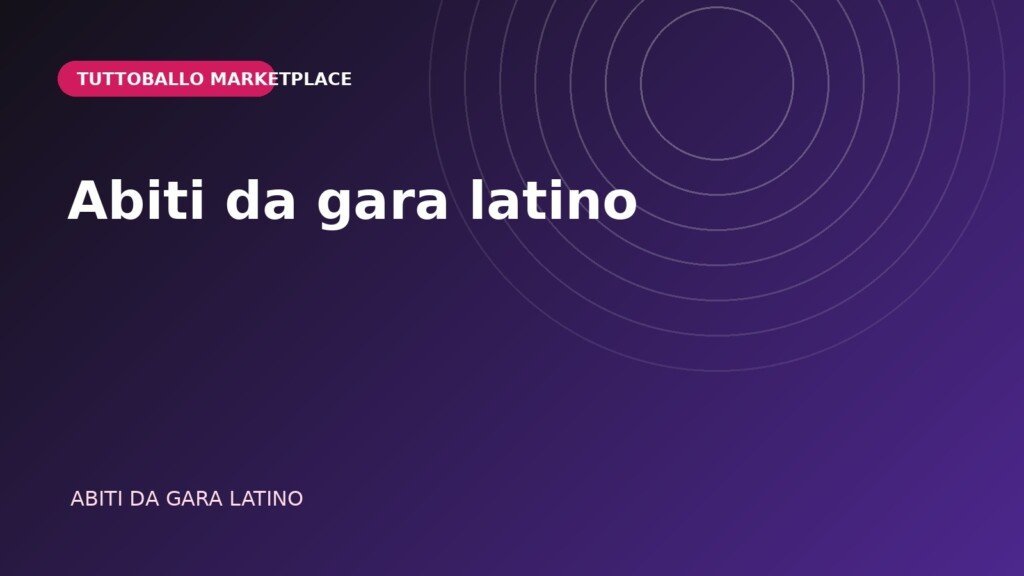 Copertina della categoria Abiti da gara latino nel Marketplace Tuttoballo