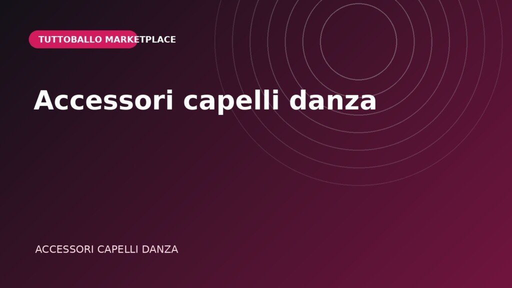 Accessori capelli danza